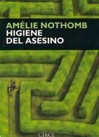 HIGIENE DEL ASESINO | 9788477651208 | NOTHOMB,AMELIE | Libreria Geli - Librería Online de Girona - Comprar libros en catalán y castellano