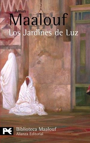LOS JARDINES DE LUZ | 9788420656908 | MAALOUF,AMIN | Llibreria Geli - Llibreria Online de Girona - Comprar llibres en català i castellà