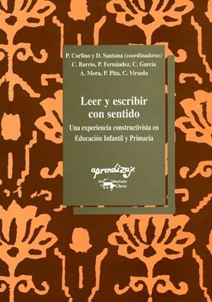 LEER Y ESCRIBIR CON SENTIDO | 9788477741213 | CARLINO,P./SANTANA,D. | Llibreria Geli - Llibreria Online de Girona - Comprar llibres en català i castellà