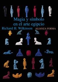 MAGIA Y SIMBOLO EN EL ARTE EGIPCIO | 9788420679723 | Libreria Geli - Librería Online de Girona - Comprar libros en catalán y castellano