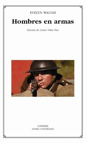 HOMBRES EN ARMAS | 9788437621067 | WAUGH,EVELYN | Libreria Geli - Librería Online de Girona - Comprar libros en catalán y castellano