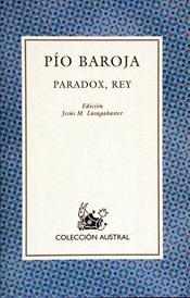 PARADOX,REY | 9788423919888 | BAROJA,PIO | Llibreria Geli - Llibreria Online de Girona - Comprar llibres en català i castellà