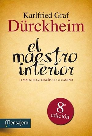 EL MAESTRO INTERIOR | 9788427113800 | GRAF DÜRCKHEIM,KARLFRIED | Llibreria Geli - Llibreria Online de Girona - Comprar llibres en català i castellà