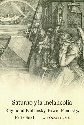 SATURNO Y MELANCOLIA | 9788420671000 | KLIBANSKY,R/PANOFSKY,ERWIN | Libreria Geli - Librería Online de Girona - Comprar libros en catalán y castellano