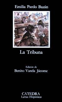 LA TRIBUNA | 9788437600413 | PARDO BAZAN,EMILIA | Libreria Geli - Librería Online de Girona - Comprar libros en catalán y castellano