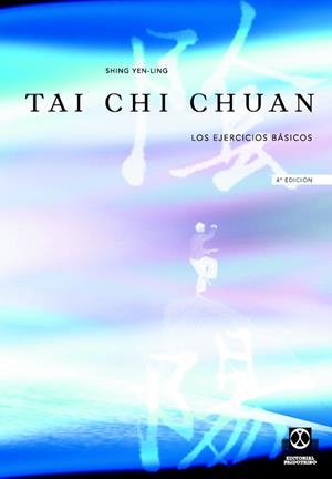 TAI CHI CHUAN.LOS EJERCICIOS BASICOS-1 | 9788480192026 | YEN LING,SHING | Llibreria Geli - Llibreria Online de Girona - Comprar llibres en català i castellà