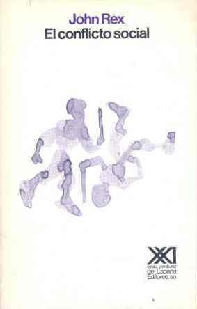 EL CONFLICTO SOCIAL | 9788432305054 | REX,JOHN | Llibreria Geli - Llibreria Online de Girona - Comprar llibres en català i castellà