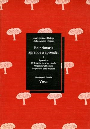 EN PRIMARIA APRENDE A APRENDER-1 | 9788477742777 | JIMENEZ ORTEGA,JOSE/ALONSO OBISPO,JULIA | Libreria Geli - Librería Online de Girona - Comprar libros en catalán y castellano
