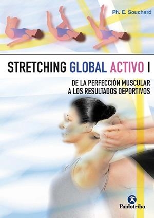 STRECHING GLOBAL ACTIVO-1 | 9788480192859 | SOUCHARD.PH.E. | Llibreria Geli - Llibreria Online de Girona - Comprar llibres en català i castellà
