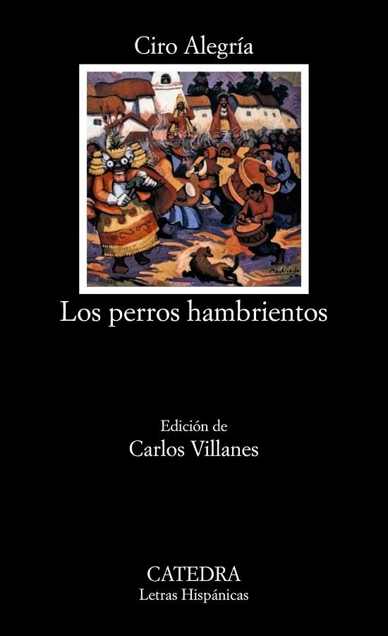 LOS PERROS HAMBRIENTOS | 9788437614922 | ALEGRIA,CIRO | Libreria Geli - Librería Online de Girona - Comprar libros en catalán y castellano