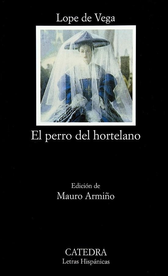 EL PERRO DEL HORTELANO | 9788437614762 | VEGA,LOPE DE | Libreria Geli - Librería Online de Girona - Comprar libros en catalán y castellano