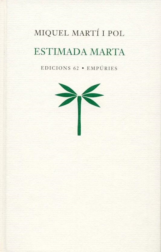 ESTIMADA MARTA | 9788429753899 | MARTI I POL,MIQUEL | Llibreria Geli - Llibreria Online de Girona - Comprar llibres en català i castellà