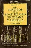 LOS MISTICOS DE LA EDAD DE ORO EN ESPAÑA Y AMERICA | 9788479142643 | ANDRES,MELQUIADES | Libreria Geli - Librería Online de Girona - Comprar libros en catalán y castellano
