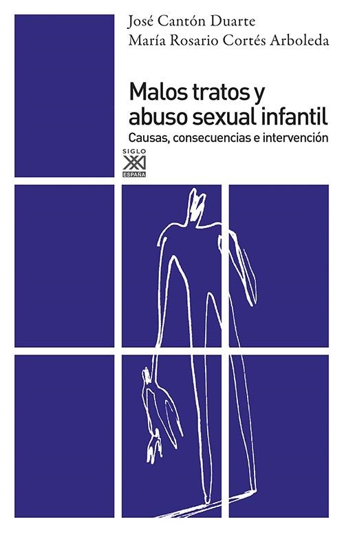 MALOS TRATOS Y ABUSO SEXUAL INFANTIL | 9788432309489 | CANTON DUARTE,JOSE | Llibreria Geli - Llibreria Online de Girona - Comprar llibres en català i castellà