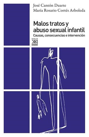 MALOS TRATOS Y ABUSO SEXUAL INFANTIL | 9788432309489 | CANTON DUARTE,JOSE | Llibreria Geli - Llibreria Online de Girona - Comprar llibres en català i castellà