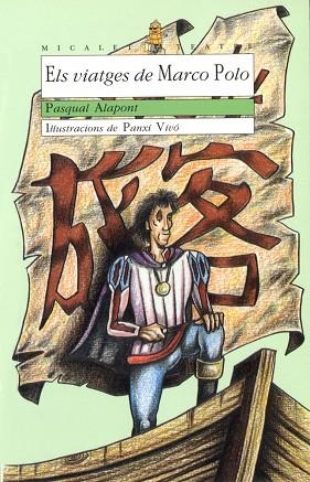 ELS VIATGES DE MARCO POLO | 9788476602980 | ALAPONT,PASQUAL | Libreria Geli - Librería Online de Girona - Comprar libros en catalán y castellano