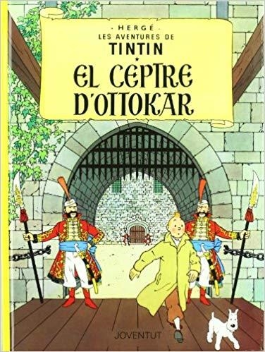 EL CEPTRE D'OTTOKAR | 9788426111784 | HERGE | Libreria Geli - Librería Online de Girona - Comprar libros en catalán y castellano