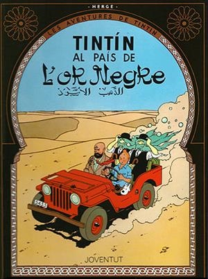 TINTIN AL PAIS DE L'OR NEGRE | 9788426111845 | HERGE | Llibreria Geli - Llibreria Online de Girona - Comprar llibres en català i castellà