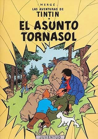 EL ASUNTO TORNASOL | 9788426103819 | HERGE | Libreria Geli - Librería Online de Girona - Comprar libros en catalán y castellano