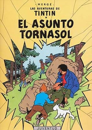 EL ASUNTO TORNASOL | 9788426103819 | HERGE | Llibreria Geli - Llibreria Online de Girona - Comprar llibres en català i castellà