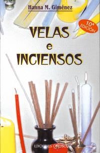 VELAS E INCIENSOS | 9788477202004 | GIMENEZ,HANNA M. | Libreria Geli - Librería Online de Girona - Comprar libros en catalán y castellano