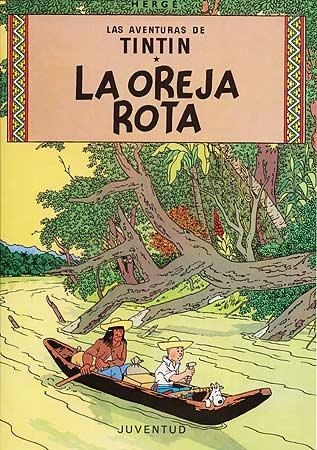 LA OREJA ROTA | 9788426102744 | HERGE | Libreria Geli - Librería Online de Girona - Comprar libros en catalán y castellano