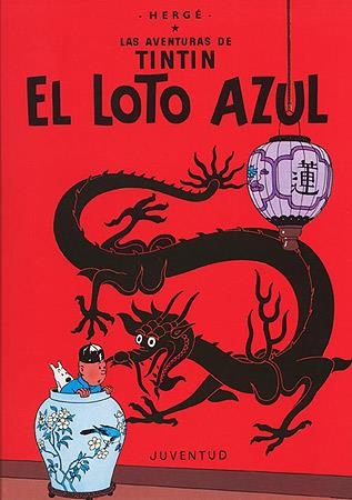 EL LOTO AZUL | 9788426109262 | HERGE | Libreria Geli - Librería Online de Girona - Comprar libros en catalán y castellano