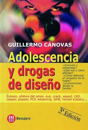 ADOLESCENCIA Y DROGAS DE DISEÑO | 9788427120686 | CANOVAS,GUILLERMO | Libreria Geli - Librería Online de Girona - Comprar libros en catalán y castellano