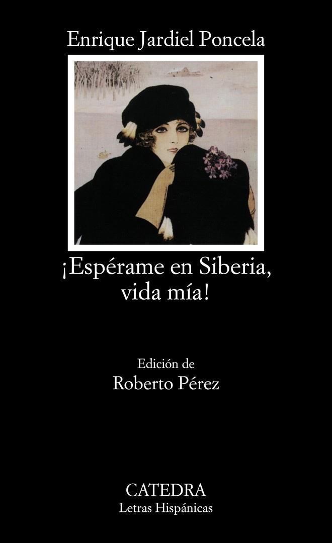 ESPERAME EN SIBERIA,VIDA MIA | 9788437609553 | JARDIEL PONCELA,ENRIQUE | Libreria Geli - Librería Online de Girona - Comprar libros en catalán y castellano