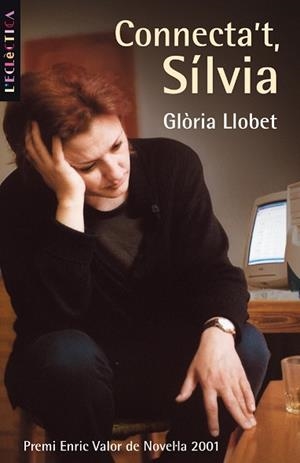CONNECTA'T SILVIA | 9788476606759 | LLOBET,GLORIA | Llibreria Geli - Llibreria Online de Girona - Comprar llibres en català i castellà