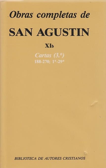OBRAS COMPLETAS DE SAN AGUSTIN,XIb(CARTAS 188-279 | 9788479140526 | SAN AGUSTIN, | Llibreria Geli - Llibreria Online de Girona - Comprar llibres en català i castellà