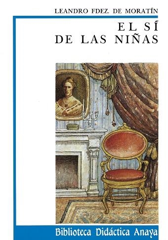 EL SI DE LAS NIÑAS | 9788420726342 | FERNANDEZ DE MORATIN,LEANDRO | Llibreria Geli - Llibreria Online de Girona - Comprar llibres en català i castellà
