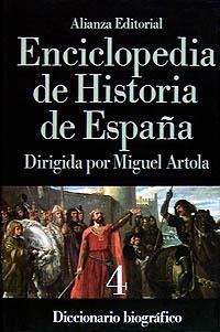 ENCICLOPEDIA DE HISTORIA DE ESPAÑA-IV.DICCIONARIO BIOGRAFICO | 9788420652405 | ARTOLA,MIGUEL | Libreria Geli - Librería Online de Girona - Comprar libros en catalán y castellano
