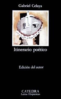 ITINERARIO POETICO | 9788437600321 | CELAYA,GABRIEL | Libreria Geli - Librería Online de Girona - Comprar libros en catalán y castellano