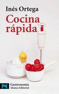 COCINA RAPIDA | 9788420638515 | ORTEGA,INES | Libreria Geli - Librería Online de Girona - Comprar libros en catalán y castellano