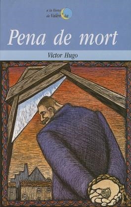 PENA DE MORT | 9788476603277 | HUGO,VICTOR | Libreria Geli - Librería Online de Girona - Comprar libros en catalán y castellano