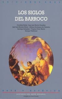 LOS SIGLOS DEL BARROCO | 9788446007357 | BELDA,CRISTOBAL | Llibreria Geli - Llibreria Online de Girona - Comprar llibres en català i castellà