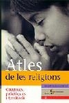ATLES DE LES RELIGIONS CREENCES PRACTIQUES I TERRITORIS | 9788473068833 | DUMORTIER,BRIGITTE | Llibreria Geli - Llibreria Online de Girona - Comprar llibres en català i castellà