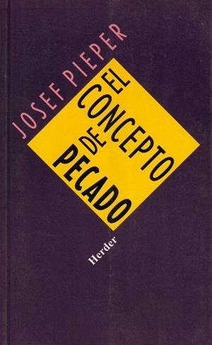 EL CONCEPTO DE PECADO | 9788425407727 | PIEPER,JOSEF | Libreria Geli - Librería Online de Girona - Comprar libros en catalán y castellano