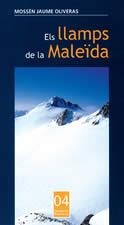 ELS LLAMPS DE LA MALEIDA | 9788496035942 | MOSSEN JAUME OLIVERAS | Llibreria Geli - Llibreria Online de Girona - Comprar llibres en català i castellà
