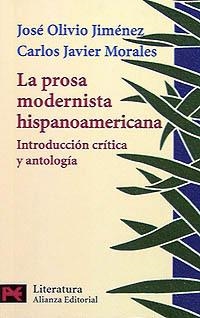 LA PROSA MODERNISTA HISPANOAMERICANA | 9788420634135 | OLIVIO JIMENEZ,JOSE/MORALES,CARLOS JAVIE | Libreria Geli - Librería Online de Girona - Comprar libros en catalán y castellano