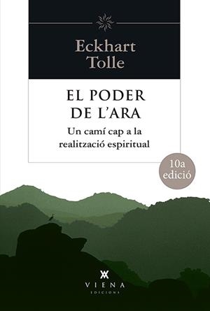 EL PODER DE L'ARA | 9788483302330 | TOLLE,ECKHART | Libreria Geli - Librería Online de Girona - Comprar libros en catalán y castellano
