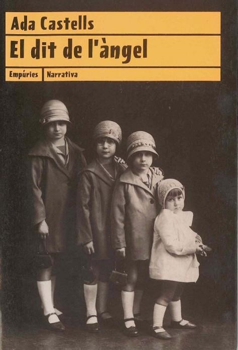 EL DIT DE L'ANGEL | 9788475965796 | CASTELLS,ADA | Llibreria Geli - Llibreria Online de Girona - Comprar llibres en català i castellà