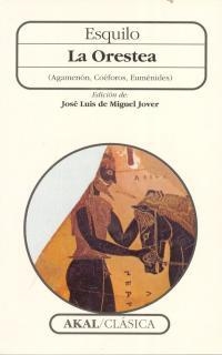 LA ORESTEA(AGAMENON,COEFOROS,EUMENIDES) | 9788446008026 | ESQUILO | Libreria Geli - Librería Online de Girona - Comprar libros en catalán y castellano