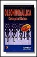 OLEOHIDRAULICA.CONCEPTOS BASICOS | 9788428324380 | CARNICER ROYO,E. | Libreria Geli - Librería Online de Girona - Comprar libros en catalán y castellano
