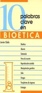 DIEZ PALABRAS CLAVE EN BIOETICA(3ª EDICION) | 9788481692020 | GAFO,JAVIER | Libreria Geli - Librería Online de Girona - Comprar libros en catalán y castellano