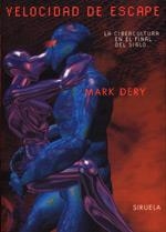 VELOCIDAD DE ESCAPE(LLIBRE+ REVISTA) | 9788478443963 | DERY,MARK | Libreria Geli - Librería Online de Girona - Comprar libros en catalán y castellano