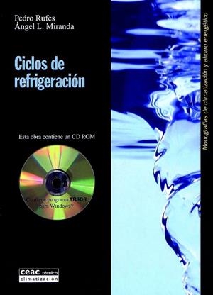 CICLOS DE REFRIGERACION MONOGRAFIAS DE CLIM.Y AHORRO ENERGET | 9788432965692 | RUFES,PEDRO ; MIRANDA,ANGEL L. | Llibreria Geli - Llibreria Online de Girona - Comprar llibres en català i castellà