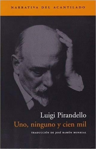 UNO,NINGUNO Y CIEN MIL | 9788496136519 | PIRANDELLO,LUIGI | Llibreria Geli - Llibreria Online de Girona - Comprar llibres en català i castellà