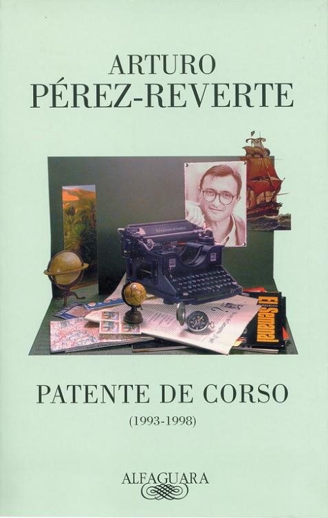 PATENTE DE CORSO(1993-1998) | 9788420483504 | PEREZ-REVERTE,ARTURO | Libreria Geli - Librería Online de Girona - Comprar libros en catalán y castellano
